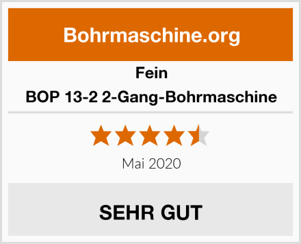 Fein BOP 13-2 2-Gang-Bohrmaschine Test