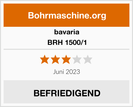 bavaria BRH 1500/1 Test