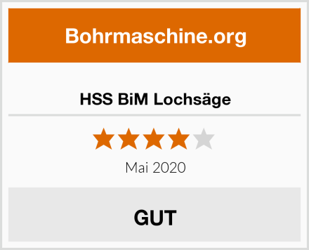 HSS BiM Lochsäge Test