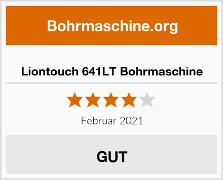  Liontouch 641LT Bohrmaschine Test