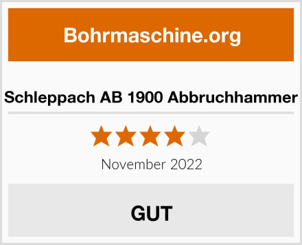  Schleppach AB 1900 Abbruchhammer Test