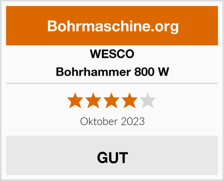 WESCO Bohrhammer 800 W Test