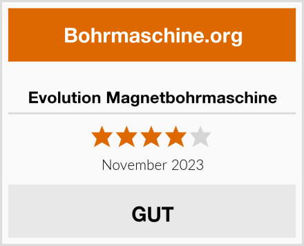  Evolution Magnetbohrmaschine Test
