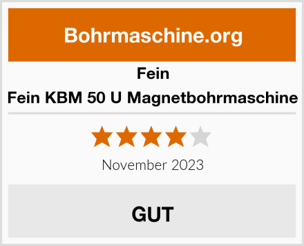 Fein Fein KBM 50 U Magnetbohrmaschine Test